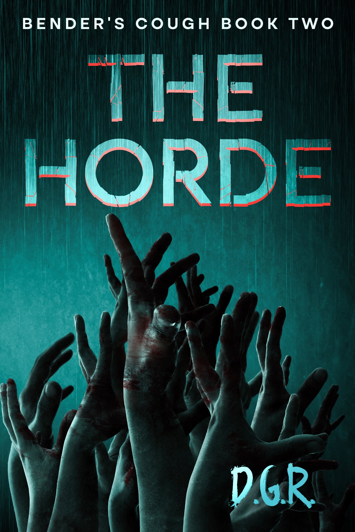The Horde - Bender's Cough Book 2
