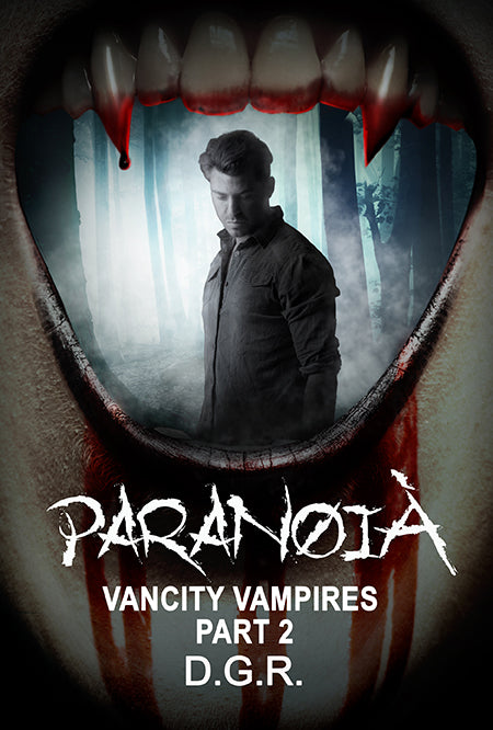 Paranoia - Vancity Vampires Book 2